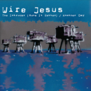 Wire Jesus